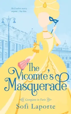 Mascarada vicontelui - The Vicomte's Masquerade