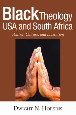 Teologia neagră SUA și Africa de Sud - Black Theology USA and South Africa