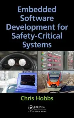 Dezvoltarea de software încorporat pentru sisteme de siguranță critice - Embedded Software Development for Safety-Critical Systems