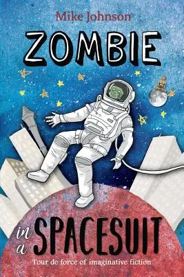 Zombie în costum spațial - Zombie in a Spacesuit