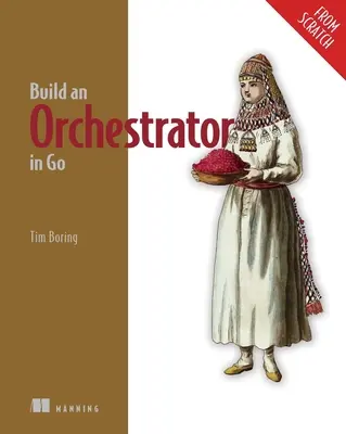Construirea unui orchestrator în Go - Build an Orchestrator in Go