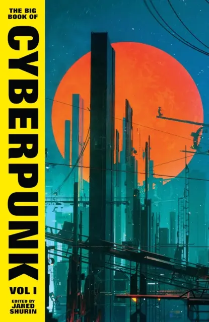 Marea carte a Cyberpunk Vol. 1 - Big Book of Cyberpunk Vol. 1