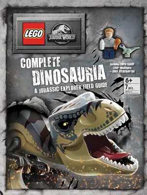 Lego(r) Jurassic World(tm) Dinosauria completă: Un ghid de teren Jurassic Explorer - Lego(r) Jurassic World(tm) Complete Dinosauria: A Jurassic Explorer Field Guide