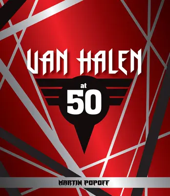 Van Halen la 50 de ani - Van Halen at 50