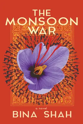 Războiul musonilor: un roman - The Monsoon War: A Novel