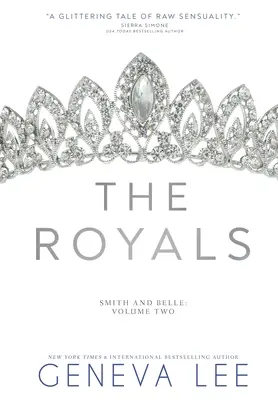 The Royals: Smith și Belle - The Royals: Smith and Belle