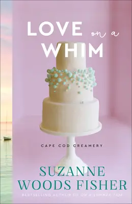 Dragoste pe un capriciu - Love on a Whim