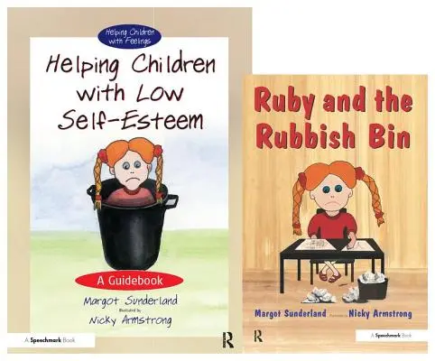 Ajutorarea copiilor cu stimă de sine scăzută & Ruby și coșul de gunoi: Set - Helping Children with Low Self-Esteem & Ruby and the Rubbish Bin: Set