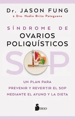 Sop: Sindromul de ovare poliqustice - Sop: Sndrome de Ovarios Poliqusticos
