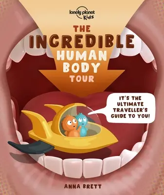 Incredibilul tur al corpului uman - The Incredible Human Body Tour