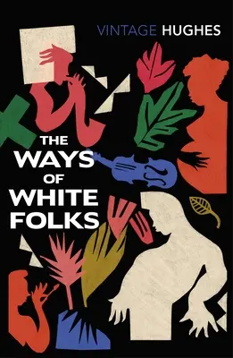Calea albilor (Ways of White Folks) - Ways of White Folks