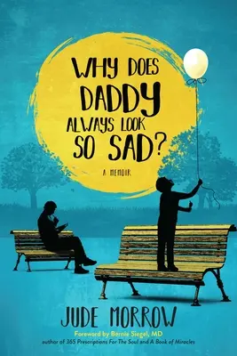 De ce tati pare mereu atât de trist? - Why Does Daddy Always Look So Sad?