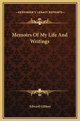 Memoriile vieții și scrierilor mele - Memoirs Of My Life And Writings