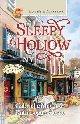Dragostea este un mister în Sleep Hollow, NY - Love's a Mystery in Sleep Hollow, NY