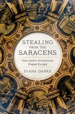 Furtul de la sarazini - Stealing from the Saracens