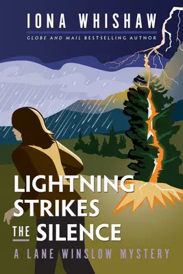 Fulgerul lovește tăcerea: Un mister al lui Lane Winslow - Lightning Strikes the Silence: A Lane Winslow Mystery
