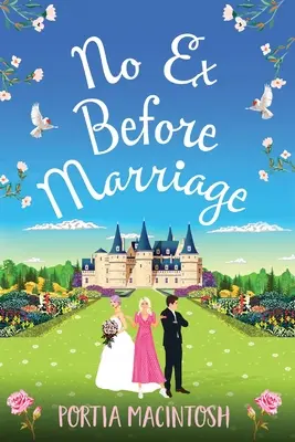 Fără ex înainte de căsătorie - No Ex Before Marriage