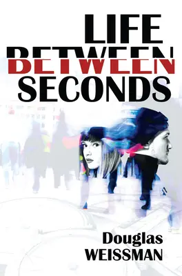 Viața între secunde - Life Between Seconds