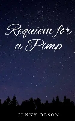Requiem pentru un proxenet - Requiem for a Pimp