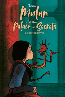 Mulan și Palatul Secretelor - Mulan and the Palace of Secrets