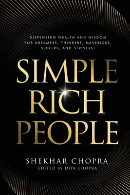 Oamenii bogați simpli - Simple Rich People