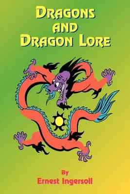 Dragoni și tradiția dragonilor - Dragons and Dragon Lore