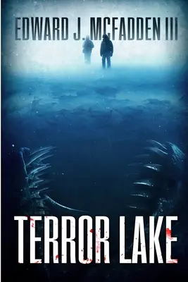 Lacul terorii - Terror Lake