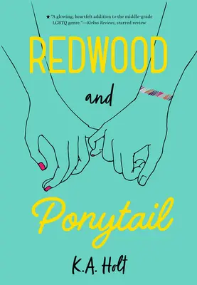 Redwood și Ponytail - Redwood and Ponytail