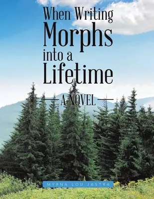 Când scrisul se transformă într-o viață întreagă - When Writing Morphs into a Lifetime