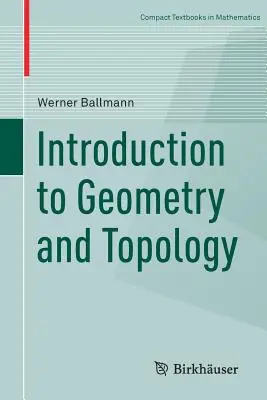 Introducere în geometrie și topologie - Introduction to Geometry and Topology