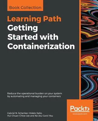 Noțiuni introductive privind containerizarea - Getting Started with Containerization