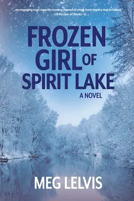 Fata înghețată de la Spirit Lake - Frozen Girl of Spirit Lake