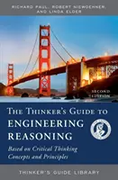 Ghidul gânditorului pentru raționamentul ingineresc - Thinker's Guide to Engineering Reasoning