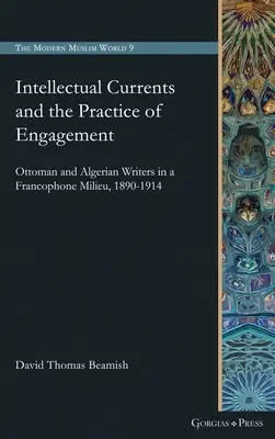 Curentele intelectuale și practica angajamentului - Intellectual Currents and the Practice of Engagement