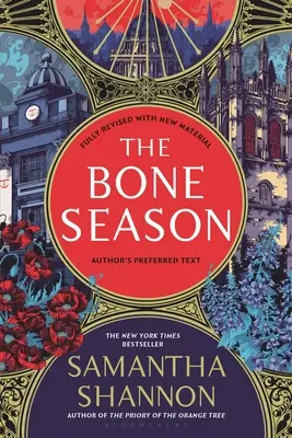 Sezonul oaselor: Textul preferat al autorului - The Bone Season: Author's Preferred Text