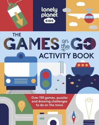 Lonely Planet Kids the Games on the Go Carte de activități - Lonely Planet Kids the Games on the Go Activity Book