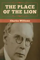 The Place of the Lion (Locul leului) - The Place of the Lion