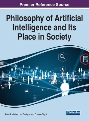Filosofia inteligenței artificiale și locul acesteia în societate - Philosophy of Artificial Intelligence and Its Place in Society