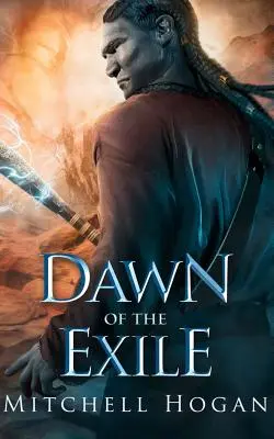 Zorii exilului - Dawn of the Exile