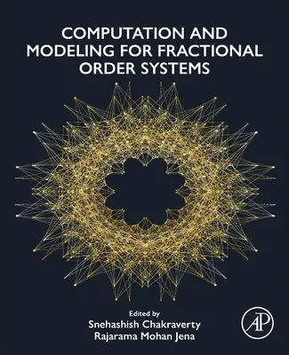 Calcul și modelare pentru sisteme de ordin fracțional - Computation and Modeling for Fractional Order Systems