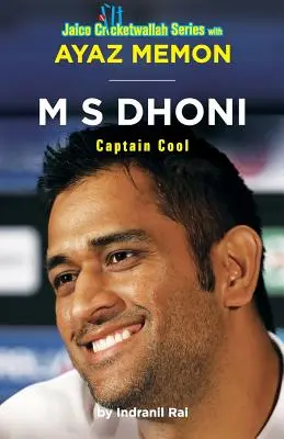M S Dhoni: Căpitanul Cool - M S Dhoni: Captain Cool