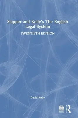 Sistemul juridic englez al lui Slapper și Kelly - Slapper and Kelly's the English Legal System