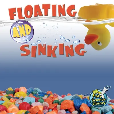Plutind și scufundându-se - Floating and Sinking