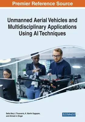 Vehicule aeriene fără pilot și aplicații multidisciplinare utilizând tehnici de inteligență artificială - Unmanned Aerial Vehicles and Multidisciplinary Applications Using AI Techniques
