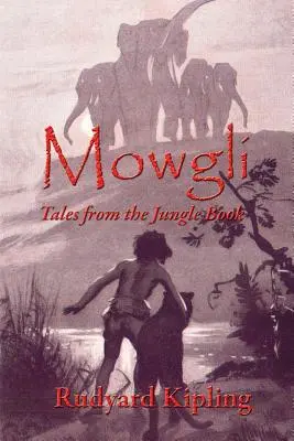 Mowgli: Povești din Cartea Junglei - Mowgli: Tales from the Jungle Book