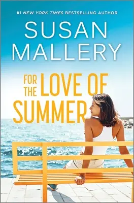 Din dragoste pentru vară: O lectură de vară pe plajă - For the Love of Summer: A Summer Beach Read