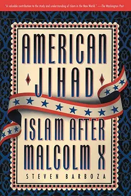 Jihadul american: Islamul după Malcolm X - American Jihad: Islam After Malcolm X