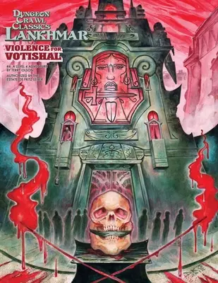 Dungeon Crawl Classics Lankhmar #4: Violență pentru Votishal - Dungeon Crawl Classics Lankhmar #4: Violence for Votishal