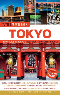 Tokyo Tuttle Travel Pack: Ghidul dvs. pentru cele mai bune atracții turistice din Tokyo pentru orice buget - Tokyo Tuttle Travel Pack: Your Guide to Tokyo's Best Sights for Every Budget