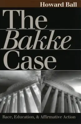 Cazul Bakke - The Bakke Case
